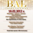 2012.02.18 Zaproszenie na Bal charytatywny w Majdanie Królewskim Informacja: Rada Rodziców przy PSP w Majdanie Królewskim